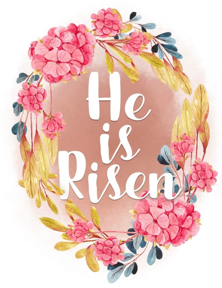 HE IS RISEN - 7