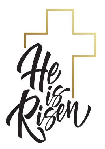 HE IS RISEN - 5