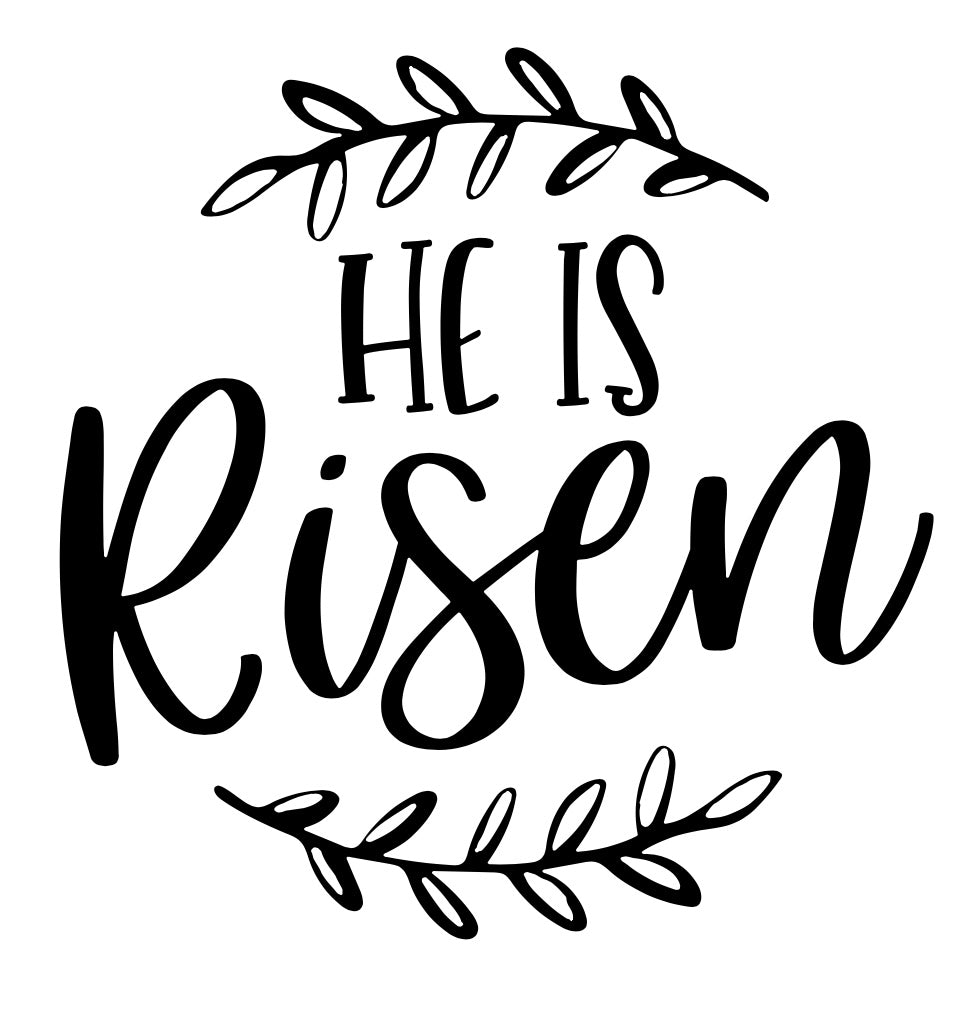 HE IS RISEN - 1